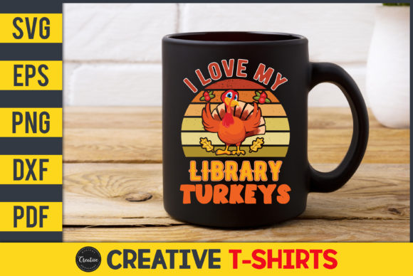 I Love My Library Turkeys: Graphics & Print Templates