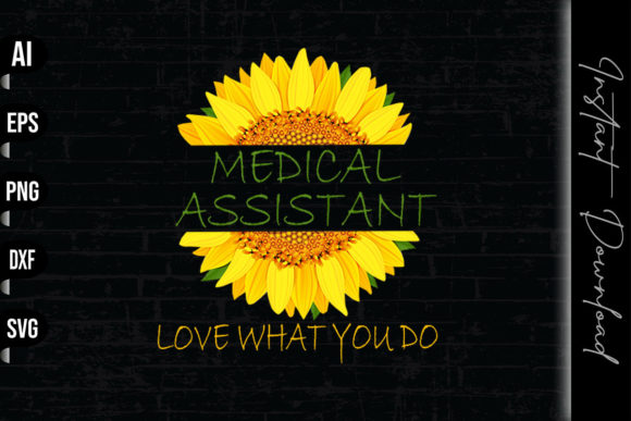 Medical Assistant Sunflower Design: Graphics & Print Templates