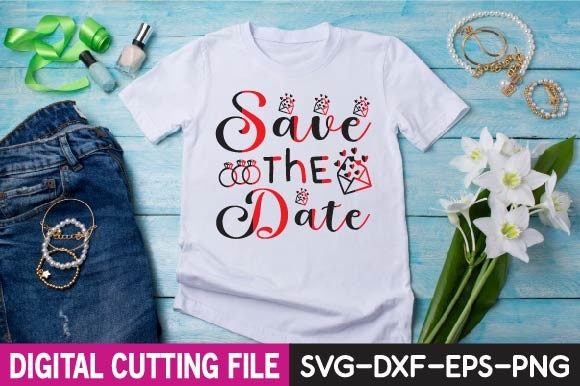 Save the Date SVG: Graphics & T-Shirt Designs Review