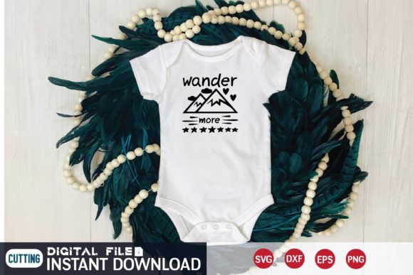 Wander More SVG Design: Graphics for T-Shirt Designs