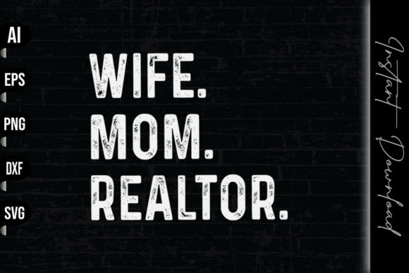 Wife Mom Realtor Graphics and Print Templates Review